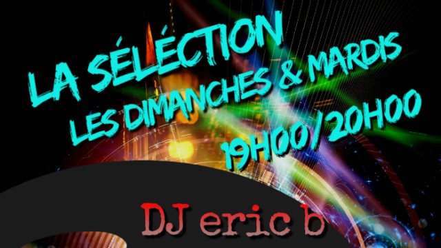 la sélection live de dj eric b (the boss)